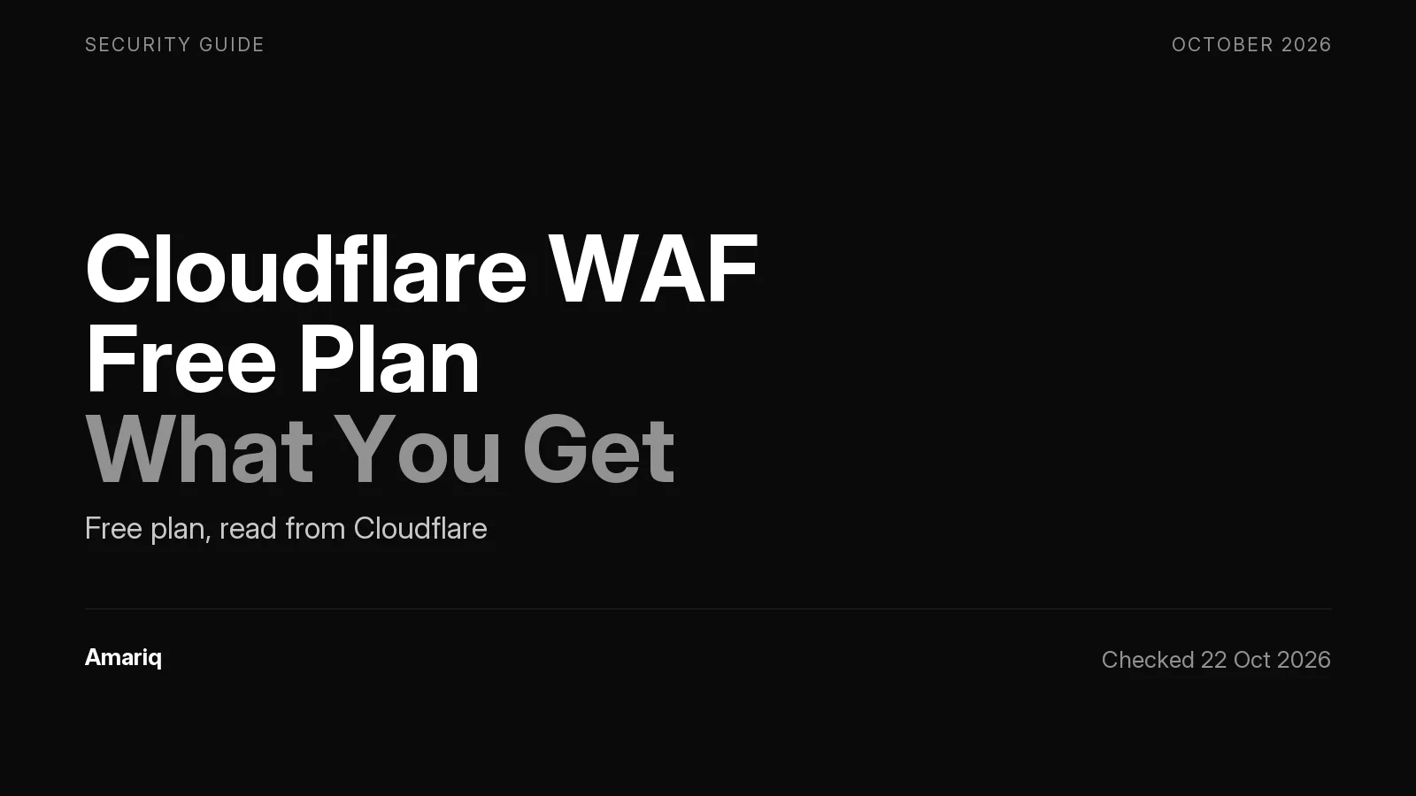 Cloudflare WAF Free Plan: What You Get and What You Do Not
