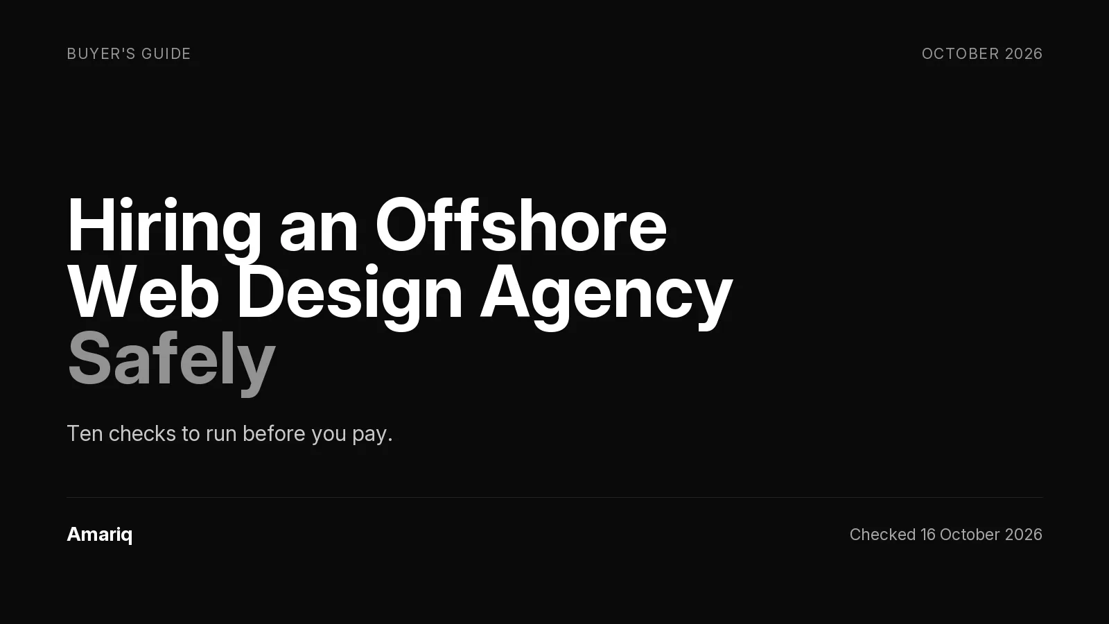 Hiring an Offshore Web Design Agency Safely: 10 Checks to Run Before You Pay