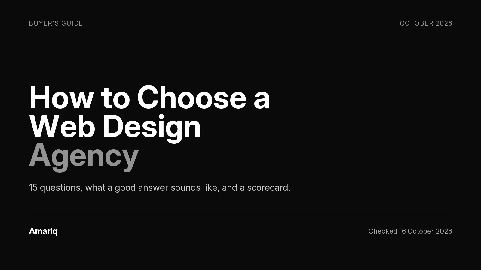 How to Choose a Web Design Agency: 15 Questions, What a Good Answer Sounds Like and a Scorecard