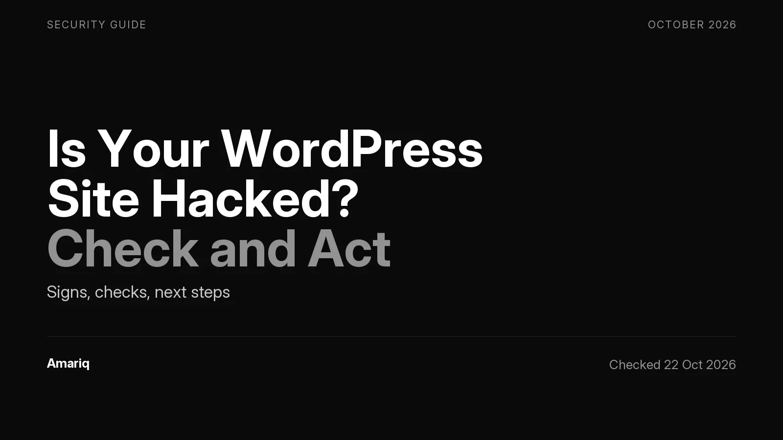 Is Your WordPress Site Hacked? How to Check and What to Do