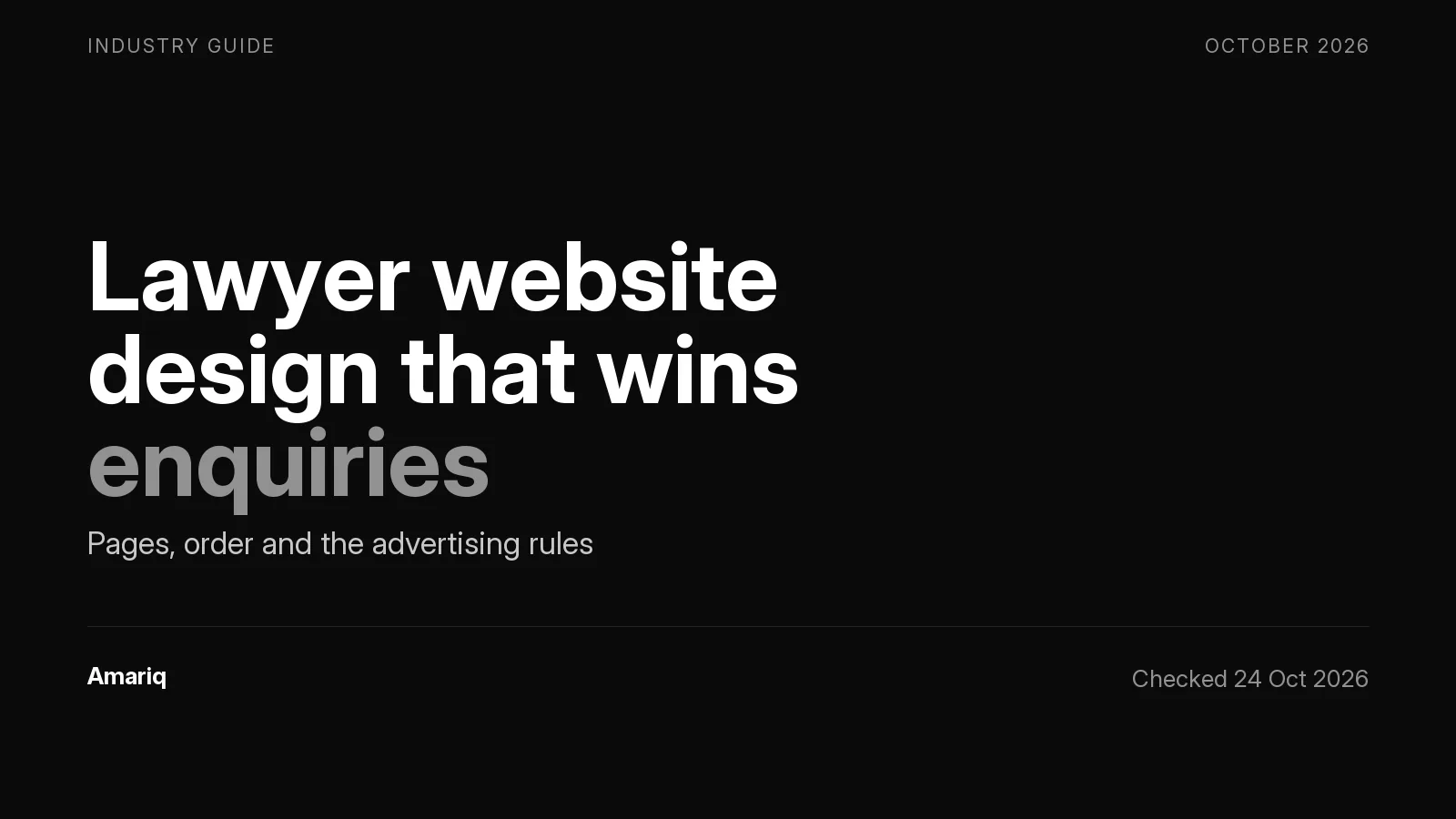 Lawyer Website Design: The Pages, the Order, and the Advertising Rules That Shape What You Can Say