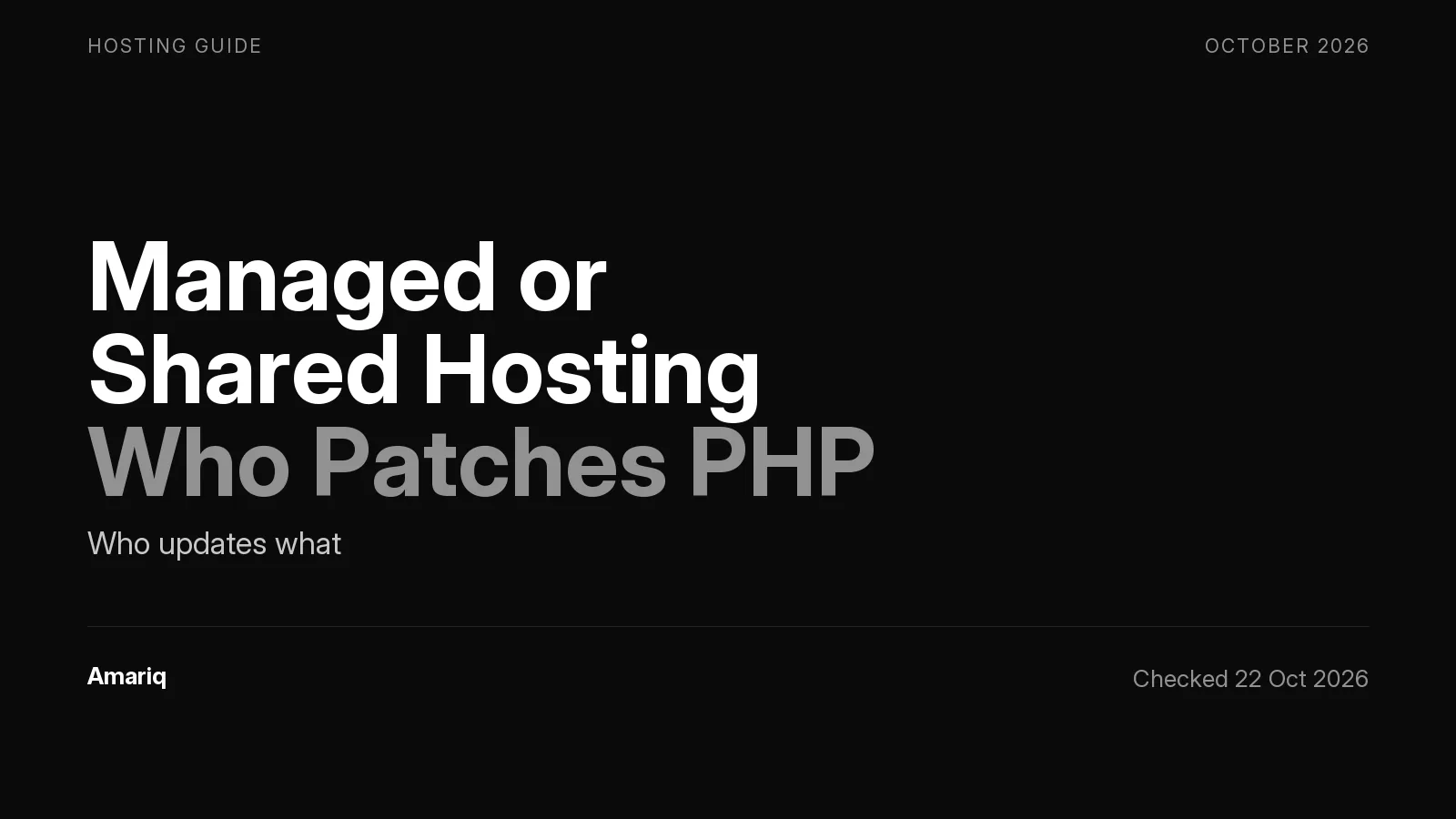 Managed WordPress Hosting vs Shared Hosting: Who Patches PHP?