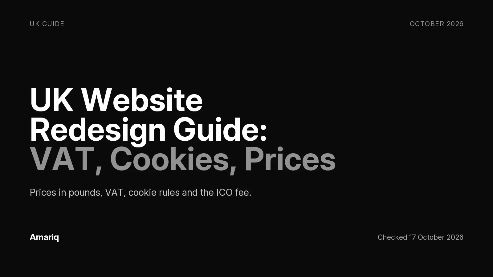UK Website Redesign Guide 2026: Prices in Pounds, VAT, Cookie Rules and the ICO Fee