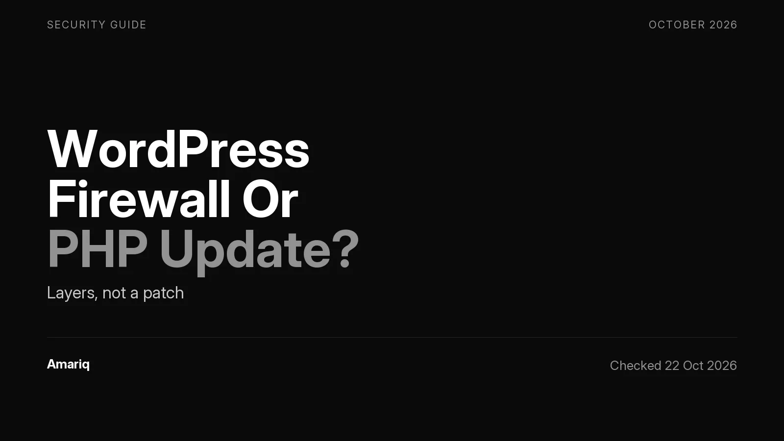 Web Application Firewall for WordPress: Does It Replace PHP Updates?