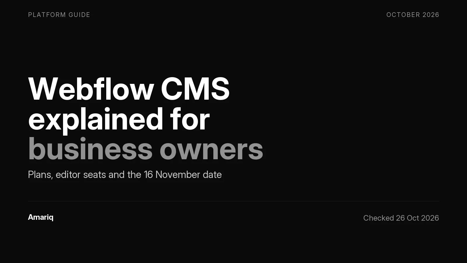 Webflow CMS Explained for Business Owners: How It Works, What It Costs and How Your Team Edits It in 2026
