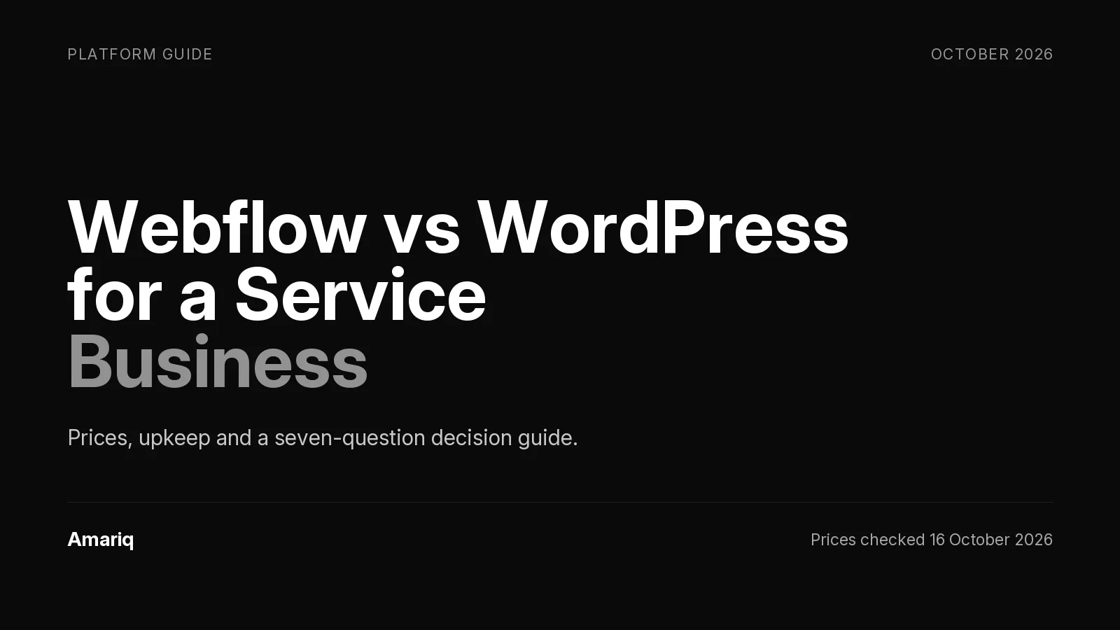 Webflow vs WordPress for a Service Business in 2026: A Decision Guide From a Studio That Builds on Both