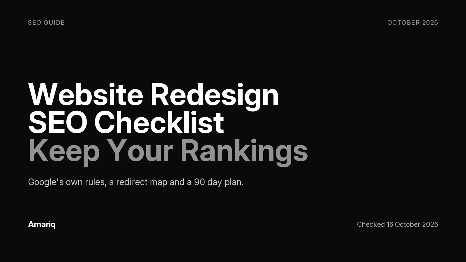 Website Redesign SEO Checklist: How to Keep Your Rankings, Using Google's Own Rules and Our Own Move