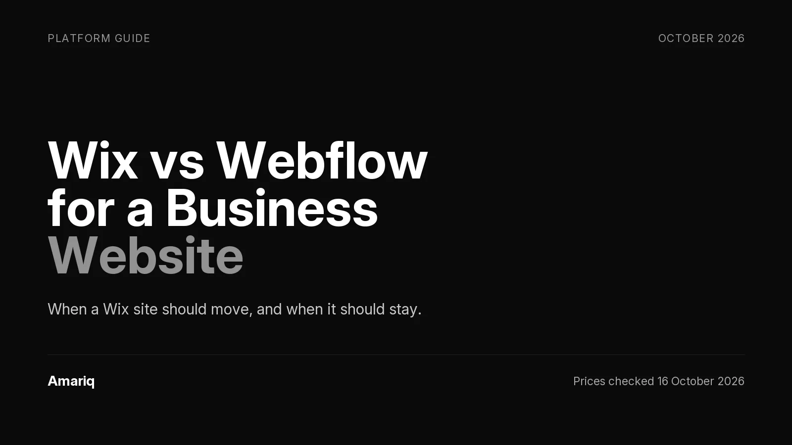 Wix vs Webflow in 2026: When a Wix Business Website Should Move, and When It Should Stay