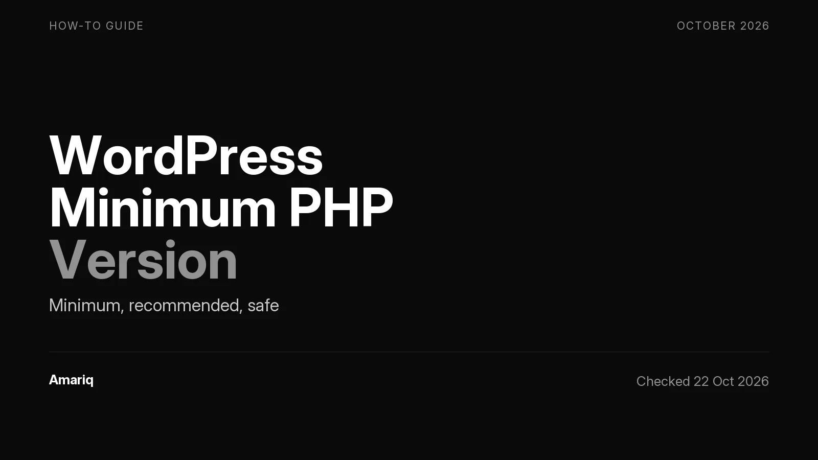 WordPress Minimum PHP Version: What It Requires and What Is Safe